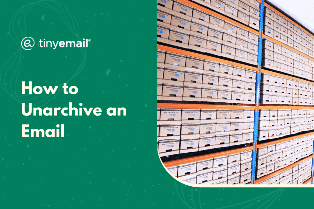 How to unarchive an email 1