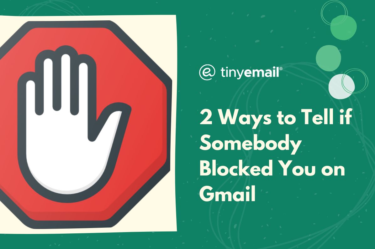 2 Ways to Tell if Somebody Blocked You on Gmail