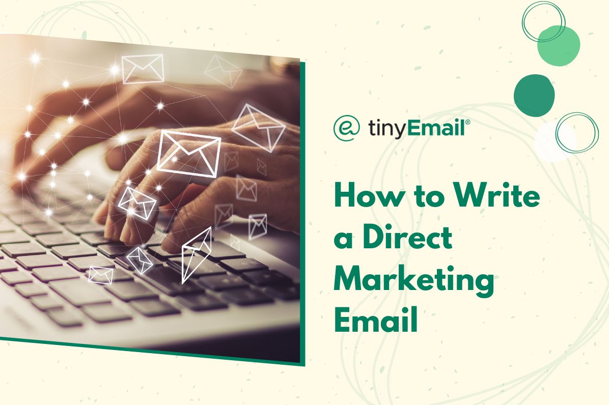 How to Write a Direct Marketing Email