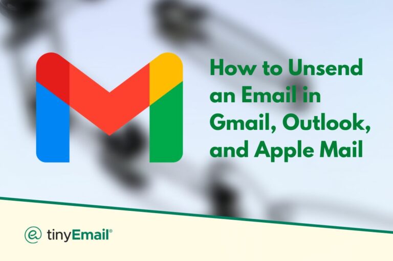 How to Unsend an Email in Gmail, Outlook, and Apple Mail