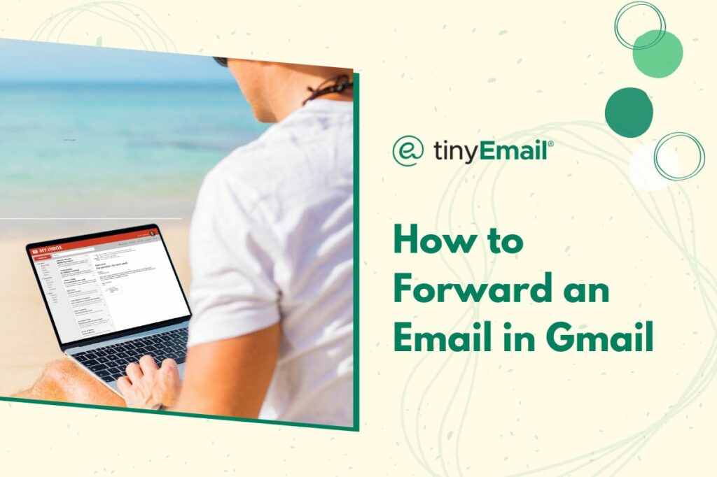 How to Forward an Email in Gmail