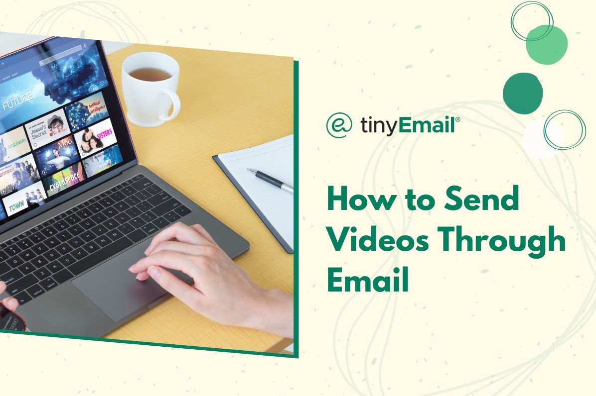 How to Send Videos Through Email
