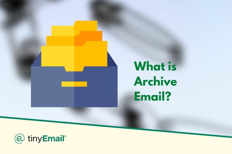 What is Archive Email